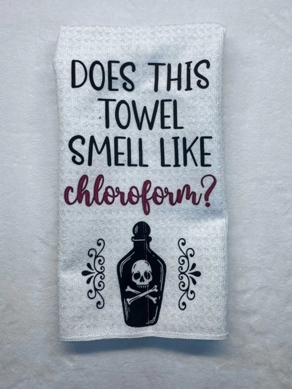 White Waffle Towel with 'Does This Towel Smell Like Chloroform?' Text